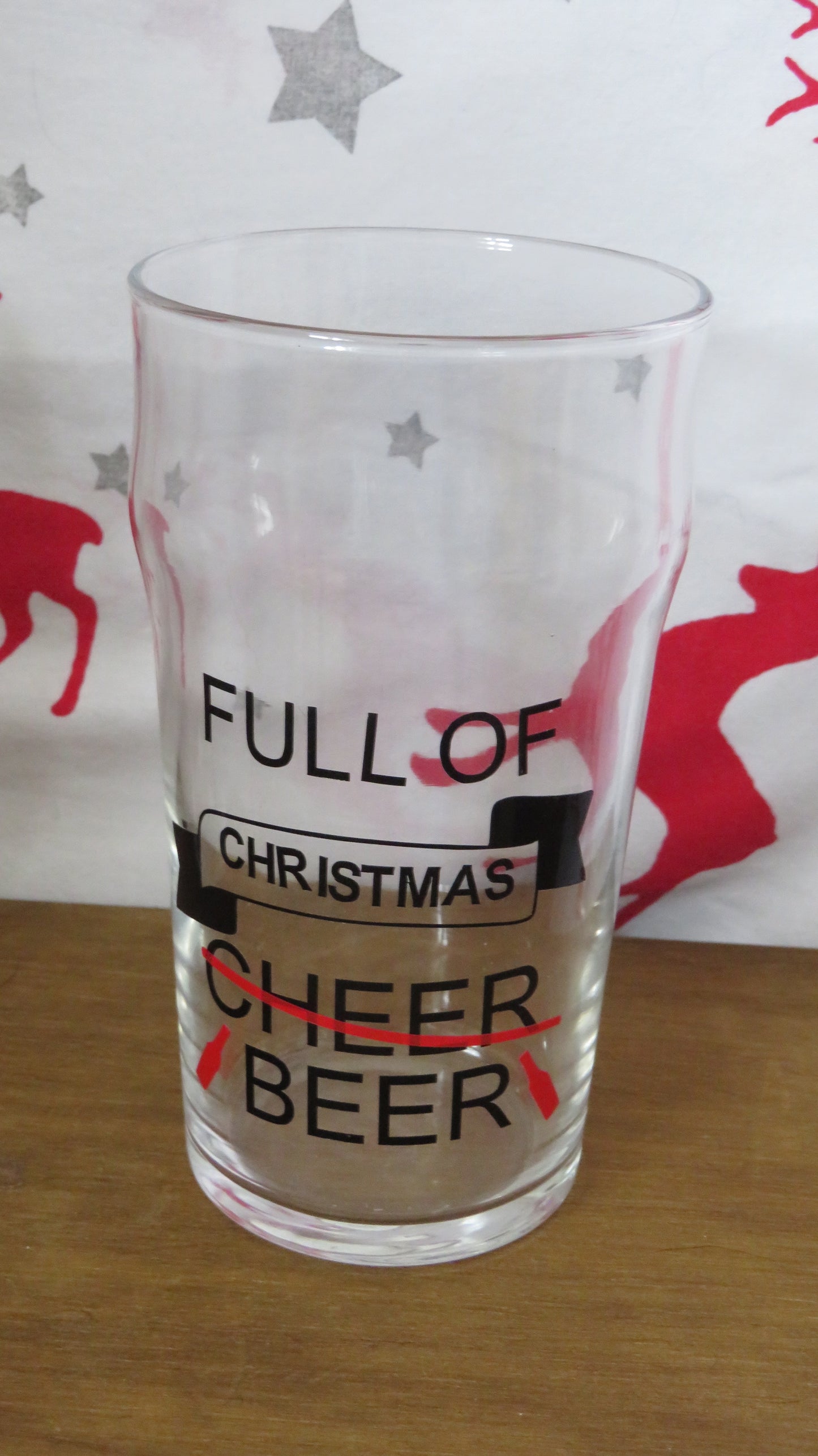 Christmas pint glass, funny saying, full of christmas cheer beer straight or tulips style